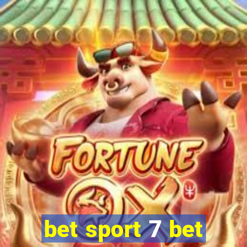 bet sport 7 bet